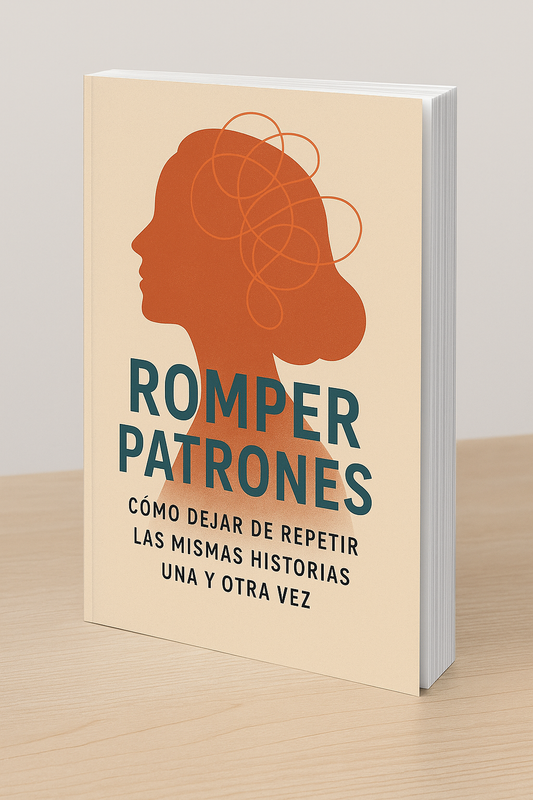 Romper Patrones Mentales